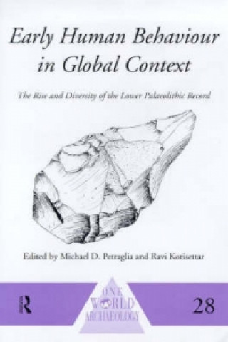 Kniha Early Human Behaviour in Global Context 