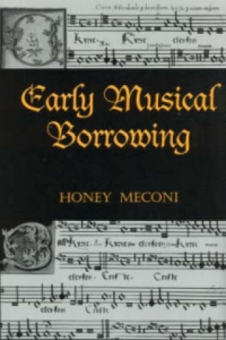 Kniha Early Musical Borrowing 