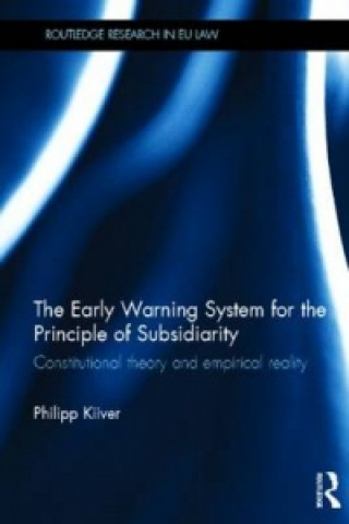 Kniha Early Warning System for the Principle of Subsidiarity Philipp Kiiver