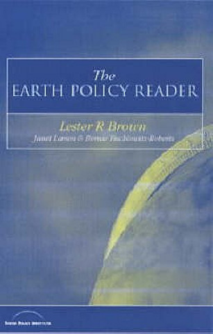 Kniha Earth Policy Reader Bernie Fischlowitz-Roberts