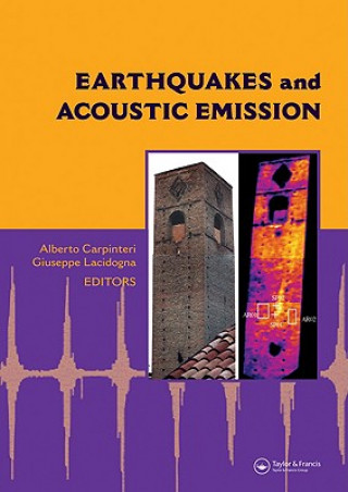 Kniha Earthquakes and Acoustic Emission Alberto Carpinteri