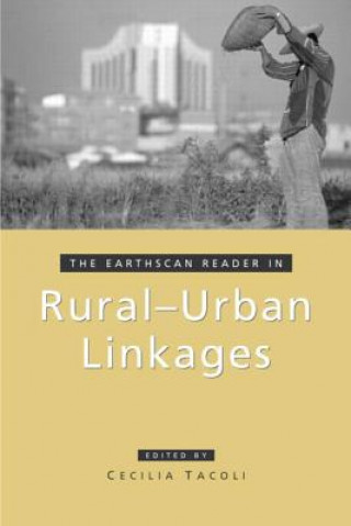 Livre Earthscan Reader in Rural-Urban Linkages 