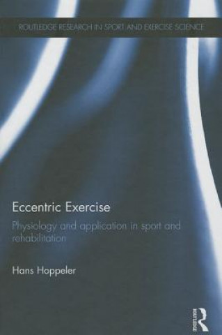 Kniha Eccentric Exercise Hoppeler