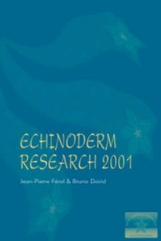 Könyv Echinoderm Research 2001 Bruno David