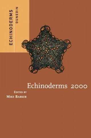 Livre Echinoderms 2000 Ed Barker