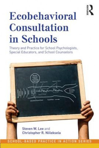 Könyv Ecobehavioral Consultation in Schools John W. Eagle