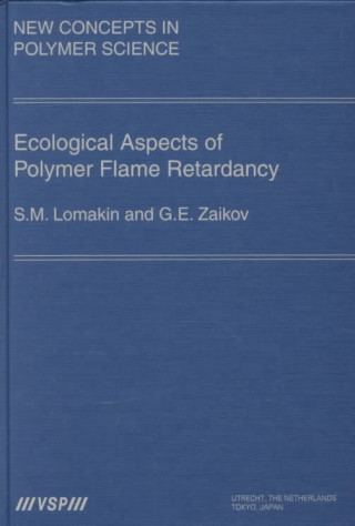 Carte Ecological Aspects of Polymer Flame Retardancy S. M. Lomakin
