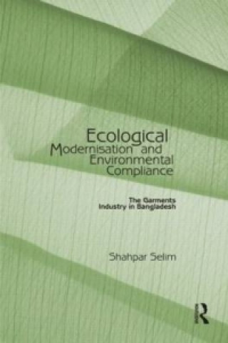 Book Ecological Modernisation and Environmental Compliance Shahpar Selim