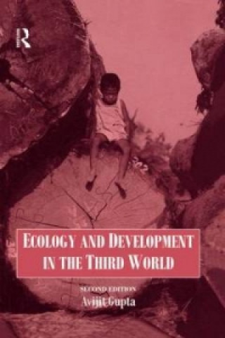 Kniha Ecology and Development in the Third World Avijit Gupta