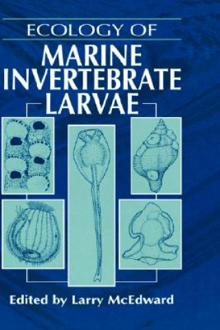 Könyv Ecology of Marine Invertebrate Larvae Larry McEdward