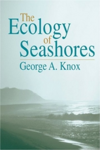 Książka Ecology of Seashores George A. Knox