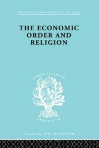Könyv Economic Order and Religion 