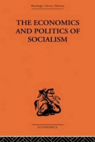 Kniha Economics and Politics of Socialism Wlodzimierz Brus