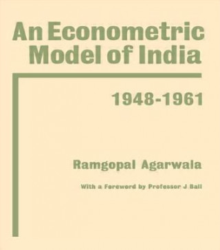 Książka Econometric Model of India Ramgopal Agarwala