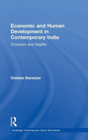 Carte Economic and Human Development in Contemporary India Debdas Banerjee