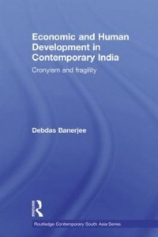 Carte Economic and Human Development in Contemporary India Debdas Banerjee