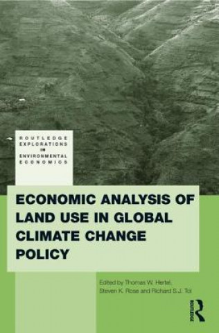 Kniha Economic Analysis of Land Use in Global Climate Change Policy 