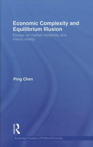 Carte Economic Complexity and Equilibrium Illusion Ping Chen