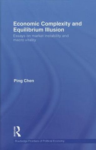 Książka Economic Complexity and Equilibrium Illusion Ping Chen