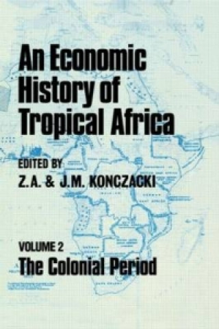 Kniha Economic History of Tropical Africa 