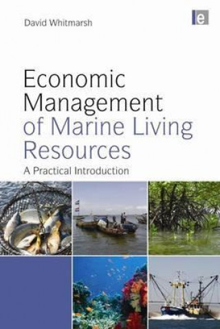 Kniha Economic Management of Marine Living Resources David Whitmarsh