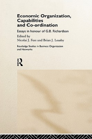 Knjiga Economic Organization, Capabilities and Coordination Nicolai Foss