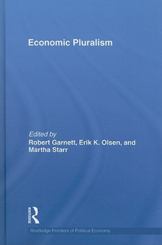 Livro Economic Pluralism Robert F Garnett Jr