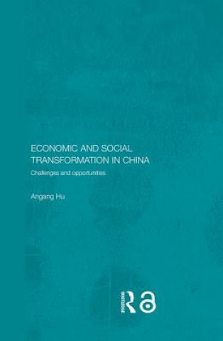 Kniha Economic and Social Transformation in China An'gang Hu