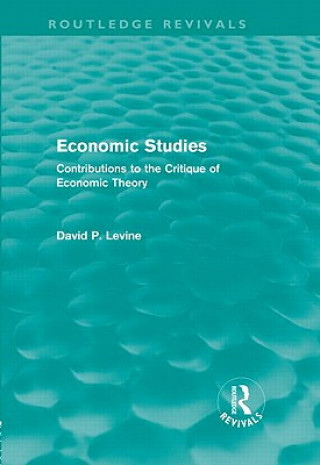 Carte Economic Studies (Routledge Revivals) David P. Levine