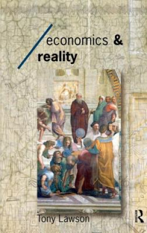 Libro Economics and Reality Tony Lawson