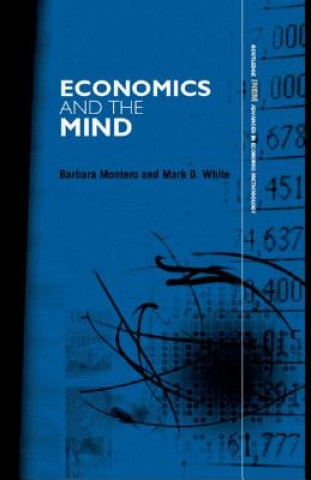 Könyv Economics and the Mind Mark D. White