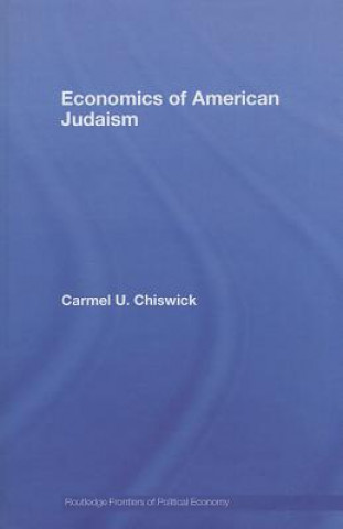 Buch Economics of American Judaism Carmel Chiswick