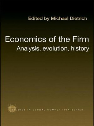 Kniha Economics of the Firm Michael Dietrich