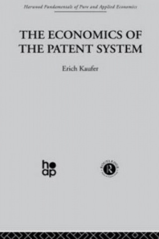 Buch Economics of the Patent System E. Kaufer