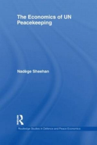 Buch Economics of UN Peacekeeping Nadege Sheehan