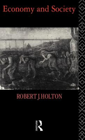 Книга Economy and Society R.J. Holton