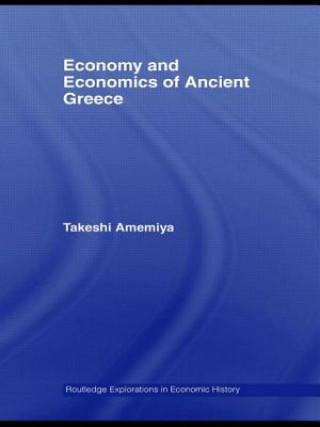 Libro Economy and Economics of Ancient Greece Takeshi Amemiya