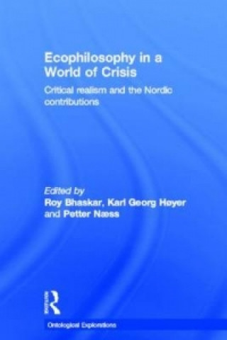 Книга Ecophilosophy in a World of Crisis 
