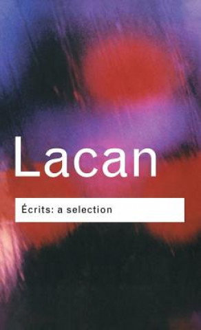 Könyv Ecrits: A Selection Jacques Lacan