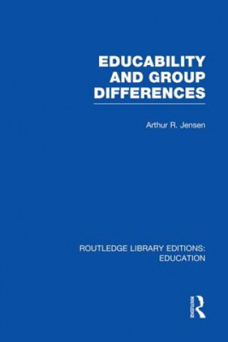 Könyv Educability and Group Differences Arthur Jensen