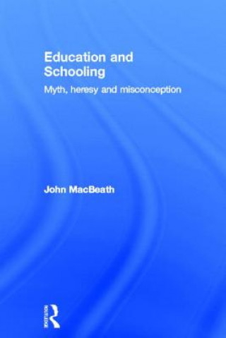 Carte Education and Schooling John MacBeath