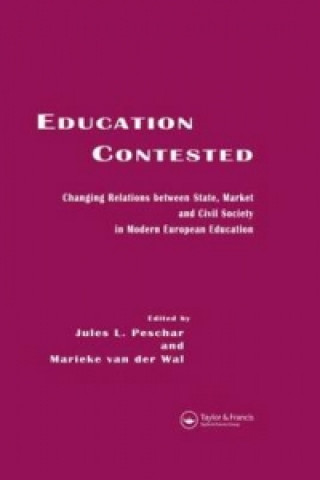 Knjiga Education Contested Jules L. Peschar