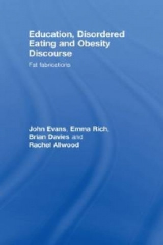 Książka Education, Disordered Eating and Obesity Discourse Rachel Allwood