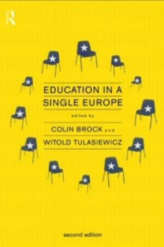 Livro Education in a Single Europe Colin Brock