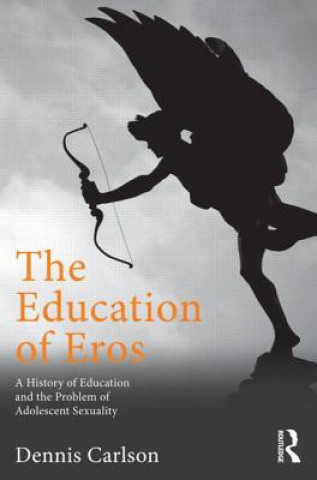 Könyv Education of Eros Carlson