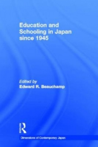 Carte Education and Schooling in Japan since 1945 