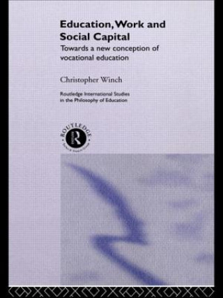 Book Education, Work and Social Capital Christopher Winch