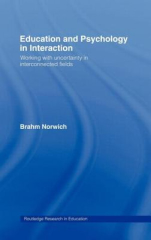 Książka Education and Psychology in Interaction Prof. Brahm Norwich