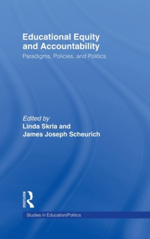 Kniha Educational Equity and Accountability Linda Skrla