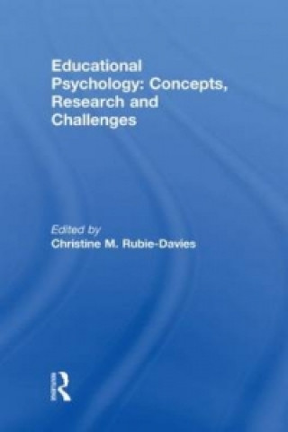 Könyv Educational Psychology: Concepts, Research and Challenges 
